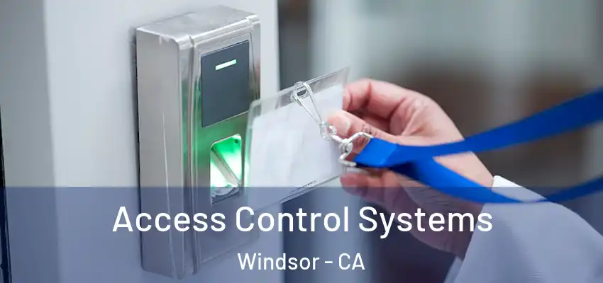  Access Control Systems Windsor - CA